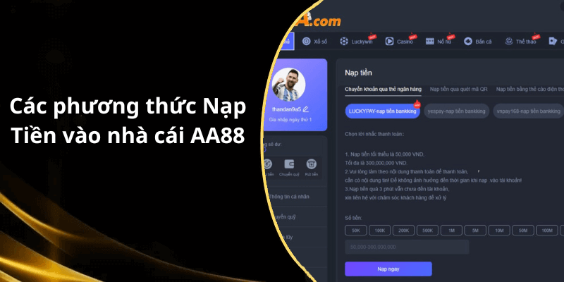 Các phương thức Nạp Tiền vào nhà cái AA88