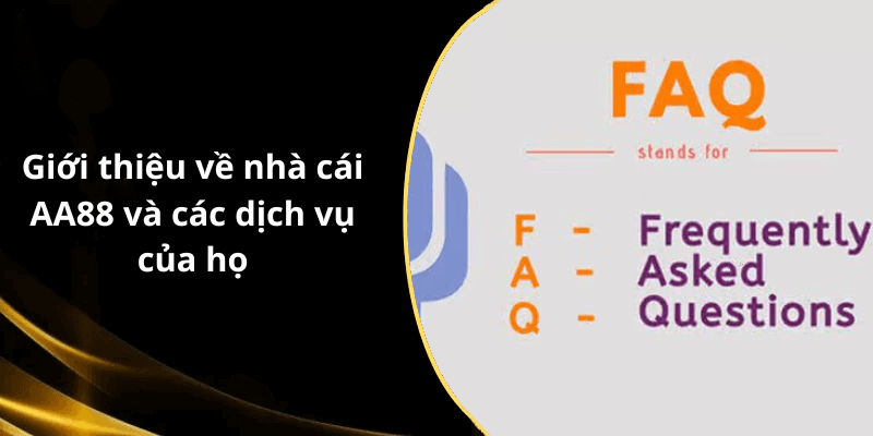 Giới thiệu về nhà cái AA88 và các dịch vụ của họ